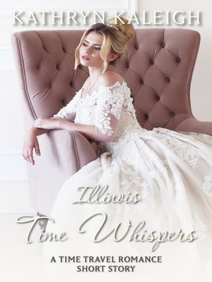 cover image of Time Whispers Illinois